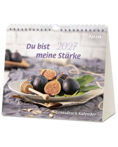 Du bist meine Stärke Großdruck 2027 -Tischkalender