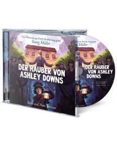 Der R&auml;uber von Ashley Downs (Georg M&uuml;ller) (H&ouml;rbuch [MP3])