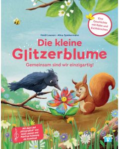 Die kleine Glitzerblume. Bilderbuch