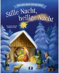 Stille Nacht, heilige Nacht. Bilderbuch