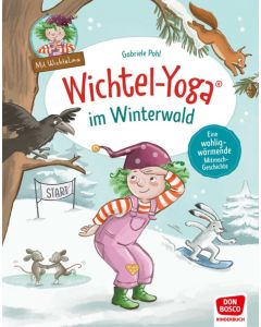 Wichtel-Yoga im Winterwald. Bilderbuch