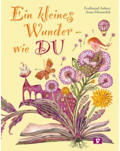 Ein kleines Wunder – wie DU. Bilderbuch