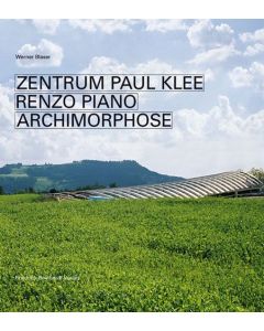Zentrum Paul Klee Renzo Piano