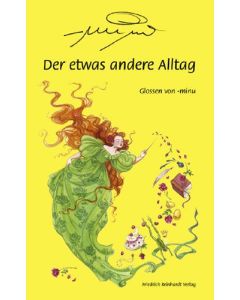 Der etwas andere Alltag