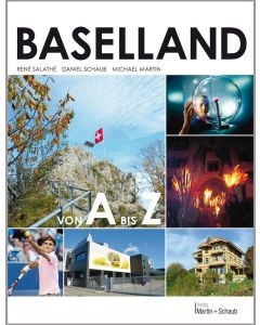 Baselland von A bis Z