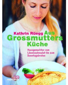 Aus Grossmutters Küche