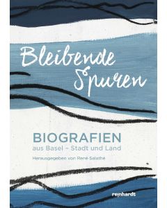 Bleibende Spuren