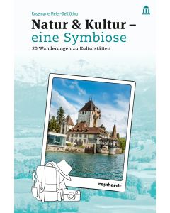 Natur & Kultur – eine Symbiose