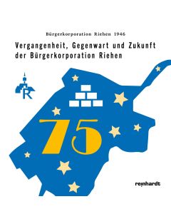 Vergangenheit, Gegenwart und Zukunft der Bürgerkorporation Riehen