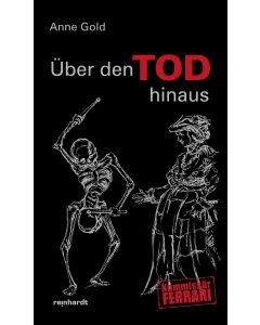 Über den Tod hinaus