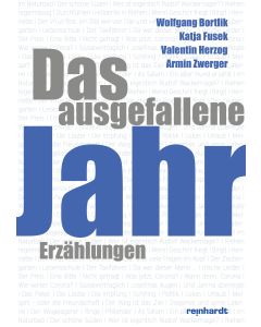 Das ausgefallene Jahr