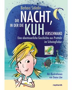 Die Nacht, in der die Kuh verschwand