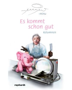 Es kommt schon gut
