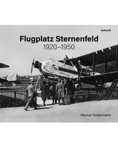 Flugplatz Sternenfeld 1920–1950