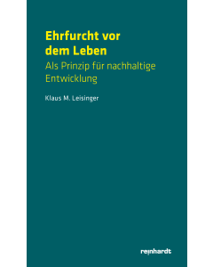 Ehrfurcht vor dem Leben