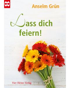 Lass dich feiern!