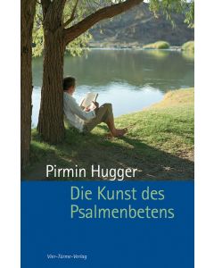 Die Kunst des Psalmenbetens