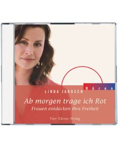 Ab morgen trage ich rot