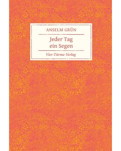 Jeder Tag ein Segen