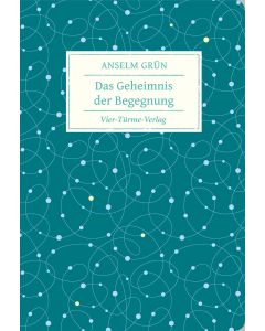 Das Geheimnis der Begegnung