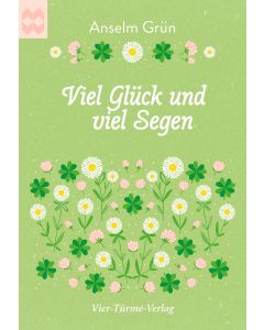 Viel Glück und viel Segen