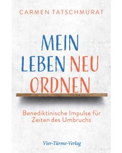 Mein Leben neu ordnen