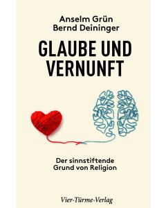 Glaube und Vernunft