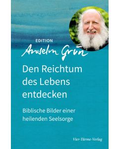 Den Reichtum des Lebens entdecken