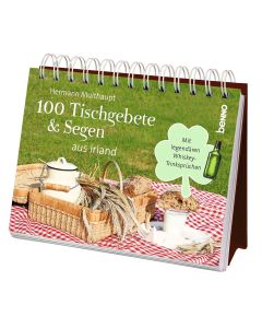 100 Tischgebete und Segen aus Irland