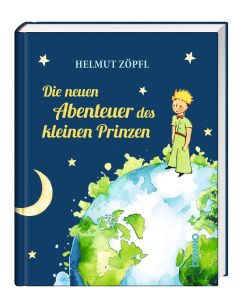Die neuen Abenteuer des kleinen Prinzen