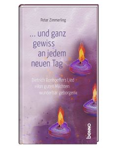 ... und ganz gewiss an jedem neuen Tag