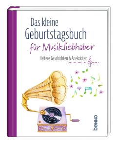 Das kleine Geburtstagsbuch für Musikliebhaber