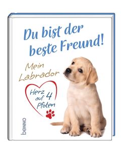 Du bist der beste Freund!