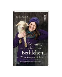 Kommt, wir gehen nach Bethlehem