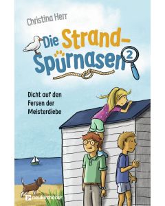 Die Strandspürnasen 2 - Dicht auf den Fersen der Meisterdiebe