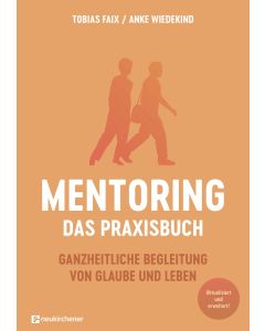 Mentoring - Das Praxisbuch