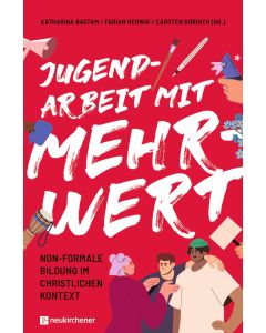 Jugendarbeit mit Mehrwert