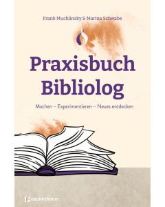 Praxisbuch Bibliolog