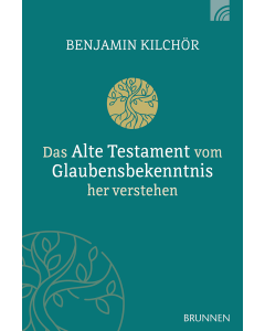 Das Alte Testament vom Glaubensbekenntnis her verstehen