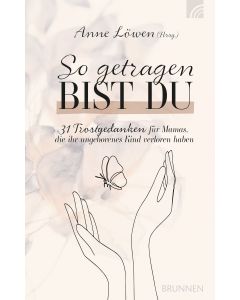 So getragen bist du