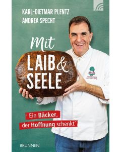 Mit Laib und Seele