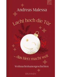 Lacht hoch die Tür ... das Herz macht weit