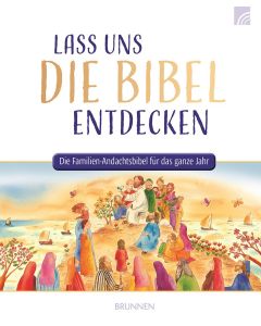 Lass uns die Bibel entdecken