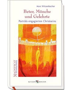 Beter, Mönche und Gelehrte