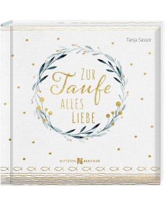 Zur Taufe alles Liebe