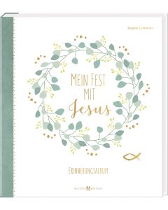 Mein Fest mit Jesus