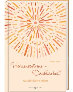 Herzenswärme – Dankbarkeit