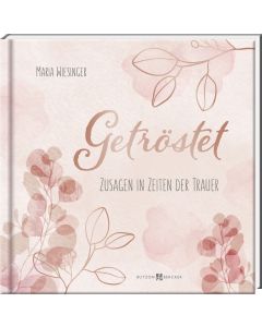 Getröstet