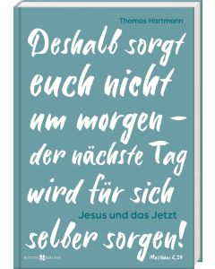 Jesus und das Jetzt