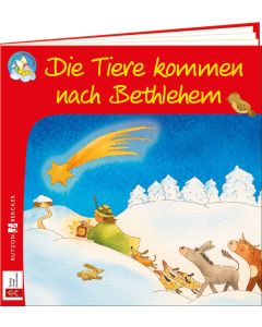 Die Tiere kommen nach Bethlehem